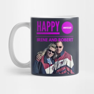 Happy Anniversary Irene & Robert Mug